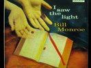 BILL MONROE i saw the light LP VG+ DL 8769 Decca Bluegrass Vinyl 1958 Record