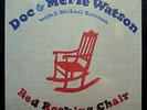 DOC WATSON & MERLE WATSON red rocking chair LP Sealed FF 252 Flying Fish 1981