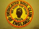 ORIGINAL NORTHERN SOUL PATCH-DEDICATED SOUL CLUB OF G.BRITAIN 83/84-EX CONDITION