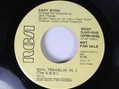 Hear Funk Promo 45 Gary Byrd - Soul Travelin' / Same On Rca (Promo)