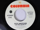 Hear Northern Soul Promo 45 Rick Sheppard - Can We Share It / Same On Columbia