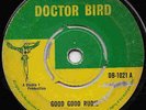 THE WAILERS  GOOD GOOD RUDIE  UK ORIG  BOB MARLEY STUDIO ONE SKA THRILLER