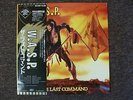 W.A.S.P.:LAST COMMAND DELUXE JAPANESE LP TOSHIBA EMI. OBI,ETC