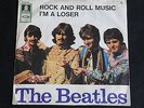 SINGLE THE BEATLES - ROCK AND ROLL MUSIC/I'M A LOSER HIPPIECOVER