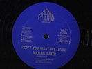 MICHAEL BAKER: Don't You Want My Lovin' 12 (no art cover) rare Soul