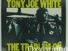 SEALED TONY JOE WHITE The Train I'm On 1972 ORIGINAL Warner Bros SWAMP ROCK LP