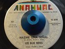 RARE 45 - LOS BLUE NOTES HAZME UNA SENAL /ALMA alittle sign Soul Latin LISTEN