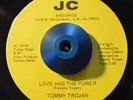 RARE 45 - TOMMY TROJAN LOVE HAS THE POWER Modern Soul Private L.A. LISTEN