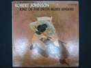Robert Johnson KING OF THE DELTA BLUES SINGERS Original 6-Eye Columbia CL 1654