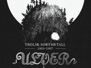 ULVER: Trolsk Sortmetall 1993 – 1997 SILVER DIE HARD 4 Vinyl LP Box Black Metal
