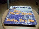 Bobby Bennett Big New York Baby, try me London 20890 m--/m-