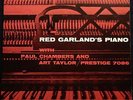 Red Garland Paul Chambers Art Taylor – Red Garland's Piano LP Prestige 7086 RVG