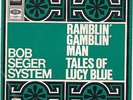7 45 Bob Seger System - Ramblin' Gamblin' Man rare orig. Capitol Press