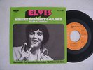 7' ELVIS PRESLEY- WHERE DID THEY GO, LORD / RAGS TO RICHES, IN MINT (-)