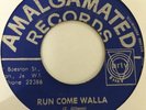 PIONEERS - no dope mi pony b/w run come walla - AMALGAMATED