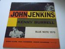 JOHN JENKINS / KENNY BURRELL   BLUE NOTE 1573 (63rd, DG, RVG, Ear)