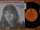 CATERINA CASELLI - FRENCH SP 45T 7