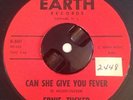 RARE New Breed R&B Soul 45 ERNIE TUCKER Can She Give You Fever EARTH EX