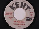 rare Northern Soul 45 SWEETHEARTS no more tears KENT Listen
