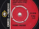 Northern Soul - Chubby Checker - You just don't know - Original UK Cameo Parkway