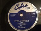 OTIS RUSH – Keep on Loving Me, Baby / Double Trouble - Rare COBRA label 78