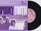 SPOOKY TOOTH - Son Of Your Father 7'' 1969 DUTCH PROG ROCK BLUES