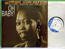 BLUE NOTE * Oh Baby * BIG JOHN PATTON * NYork * NM-