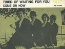 THE KINKS ‘TIRED OF WAITING FOR YOU’ SWEDEN PS 45 RPM VINYL
