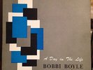 BOBBI BOYLE TRIO a day in the life PRIVATE jazz LP encino WW-478 Signed