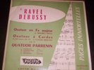 QUATUOR PARRENIN / RAVEL - DEBUSSY : Quatuors / PACIFIC  L.P.D.  F48 (FR)