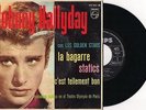 JOHNNY HALLYDAY LA BAGARRE 45 T VINYL ESPAGNOL ESPAGNE SPAIN ESPANA