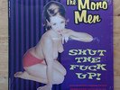 MONO MEN Shut The Fuck Up RARE MINT 10