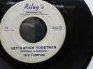 northern soul - the tempos - lets stick together - rileys  detroit soul LISTEN