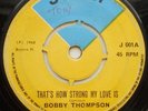 Bobby Thompson That's How Strong My Love Is - Jolly 1968 RARE SKA ORIG LISTEN