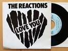 THE REACTIONS Love You 7