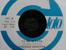 FREDDIE HOUSTON - SOFT WALKIN / TO BE IN LOVE . TOTO RECORDS
