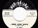 VI PETTY - Nor-Va-Jak 1325 - True Love Ways - BUDDY HOLLY COVER 45 (1960) VG+