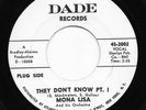 Mod New Breed R&B Northern Soul 45 MONA LISA They Don't Know Dade WLP HEAR