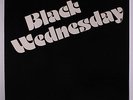BLACK WEDNESDAY : Black Wednesday  LP (Germany, private pressing c. '79, unglue