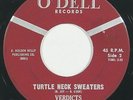 garage 45 VERDICTS “Turtle Neck Sweaters” O’DELL (Baltimore) nice 60s HEAR