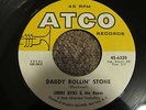 JIMMY RICKS & THE RAVES Daddy Rollin' Stone NORTHERN SOUL POPCORN 45 ATCO 6220