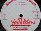 GLEN BROWN KILLER  YOUTHMAN  WAYNE JARRETT SOUTH EAST ORIGINAL ***