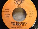 SPENCER JACKSON FAMILY Bring Back Peace To The World 45   spiritual jazz soul
