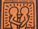 DAVID BOWIE - WITHOUT YOU 7