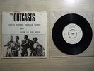 The Outcasts - Justa Nother Teenage Rebel - ORIGINAL 45RPM  RARE 