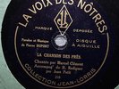 78 TOURS/HISTOIRE/CHANT/DISQUE LA VOIX DES NOTRES/LA CHANSON DES PRES