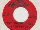 NORTHERN SOUL / SWEET  SOUL -- RIPPLES --ONLY TIME WILL TELL / COWBOYS TO GIRLS