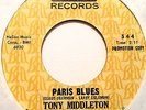 rare soul 45 TONY MIDDLETON 'Paris Blues/Out of this World' orig. promo on MALA