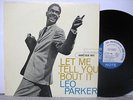 Leo Parker - Let Me Tell You 'Bout It LP Blue Note France Nr MINT