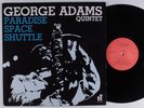 GEORGE ADAMS QUINTET Paradise Space Shuttle LP NM HOLLAND funk jazz HEAR